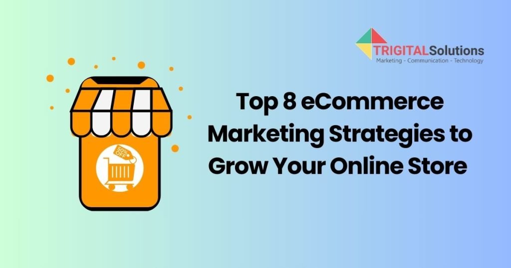 eCommerce Marketing Strategies