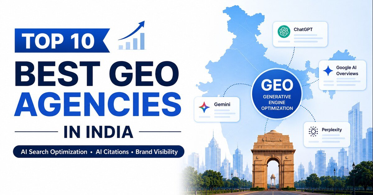 Best Generative Engine Optimization (GEO) Agencies in India