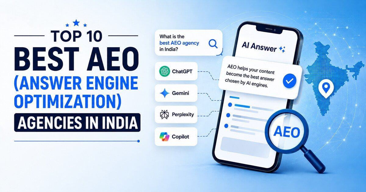 Best AEO (Answer Engine Optimization) Agencies in India